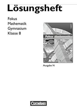 Fokus Mathematik - Gymnasium - Ausgabe N: 8. Schuljahr - Lösungen zum Schülerbuch