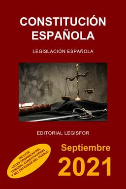 Constitución Española: incluye Leyes Orgánicas del Tribunal Constitucional y del Defensor del Pueblo