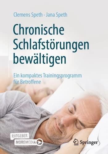 Chronische Schlafstörungen bewältigen: Ein kompaktes Trainingsprogramm für Betroffene