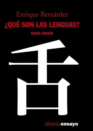 ¿Qué son las lenguas? (Alianza Ensayo)