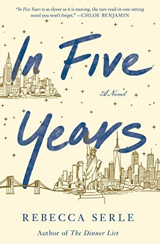 In Five Years: A Novel