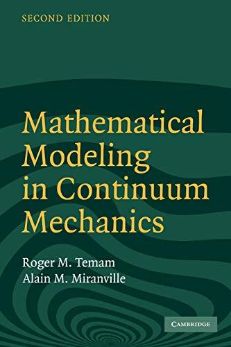 Mathematical Modeling in Continuum Mechanics