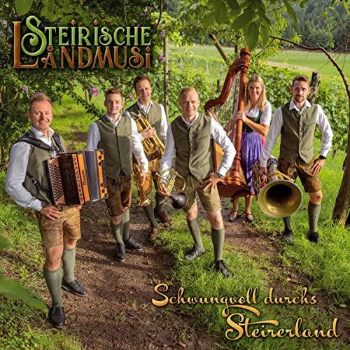 Schwungvoll durchs Steirerland; Volksmusik aus der Steiermark