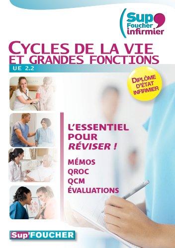 Cycles de la vie et grandes fonctions : UE 2.2 : mémos, QROC, QCM, évaluations