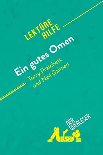 Ein gutes Omen von Terry Pratchett und Neil Gaiman (Lektürehilfe): Detaillierte Zusammenfassung, Personenanalyse und Interpretation