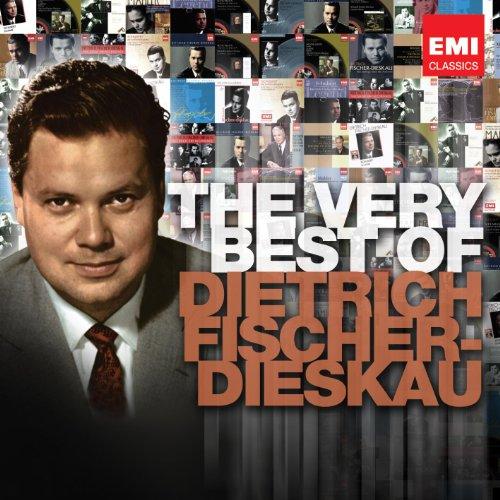 The Very Best of Dietrich Fischer-Dieskau