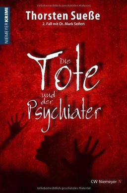 Die Tote und der Psychiater