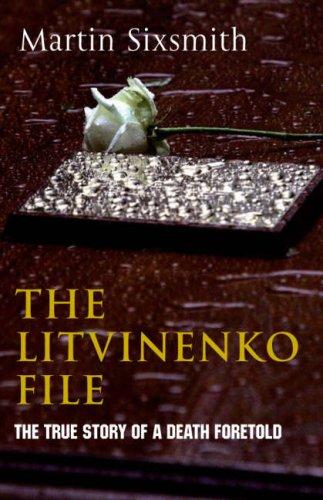 The Litvinenko File