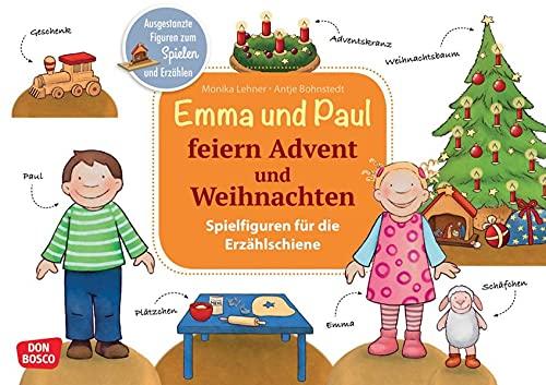 Emma und Paul feiern Advent und Weihnachten: Ausgestanzte Figuren zum Spielen und Erzählen. Adventszeit in der Kita gestalten: eine Mitmachgeschichte ... die Erzählschiene: Emma-und-Paul-Geschichten)