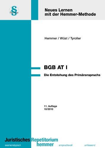 BGB-AT 1. Die Entstehung des Primäranspruchs