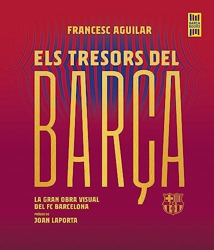 Els tresors del Barça (Barça Books)