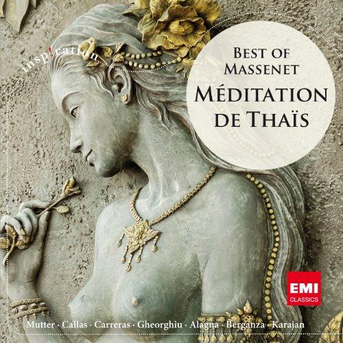 Meditation de Thais/Best of Massenet