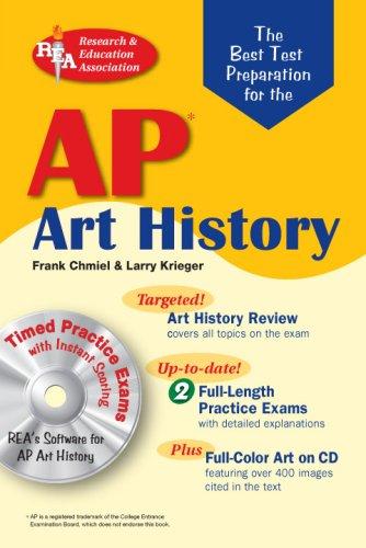 AP Art History W/CD-ROM (Rea)-The Best Test Prep for [With CDROM] (Best Test Preparation for the Advanced Placement Examination)