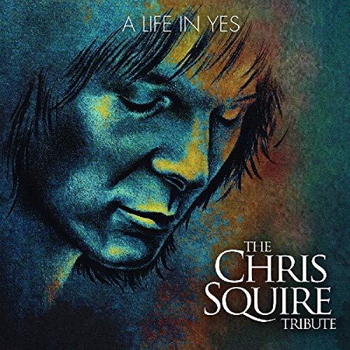 A Life In Yes: The Chris Squire Tribute