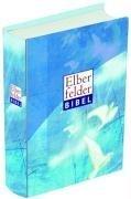 Elberfelder Bibel 2006 - Senfkornausgabe Taube