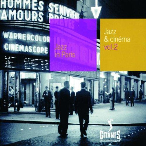 Jazz in Paris - Jazz & Cinema Vol.2