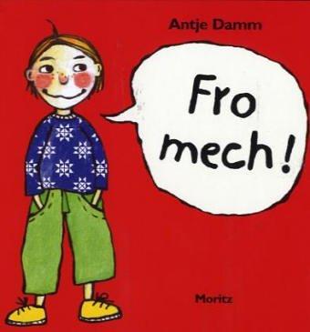 Fro Mech!: Ausgabe in luxemburgischer Sprache