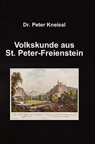 VOLKSKUNDE AUS ST. PETER-FREIENSTEIN