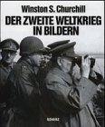 Der Zweite Weltkrieg in Bildern