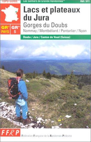 Lacs et plateaux du Jura, GR 5 : gorges du Doubs, Nommay-Nyon