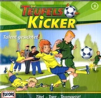 Die Teufelskicker - CD: Die Teufelskicker - Talent gesichtet!, 1 Audio-CD: FOLGE 9