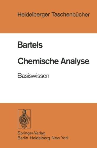 Chemische Analyse: Basiswissen (Heidelberger Taschenbücher)