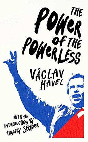 The Power of the Powerless (Vintage Classics)