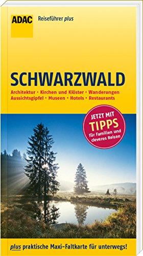 ADAC Reiseführer plus Schwarzwald: mit Maxi-Faltkarte zum Herausnehmen