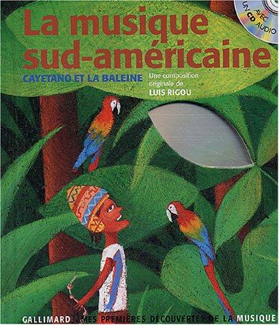 La musique sud-américaine : Cayetano et la baleine