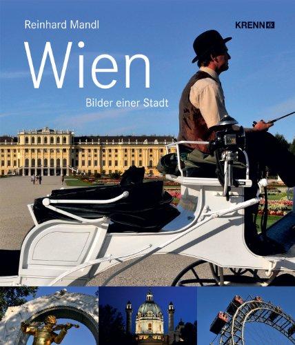 Wien: Bilder einer Stadt