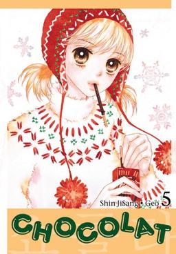 Chocolat, Vol. 5 (Chocolat (Yen))