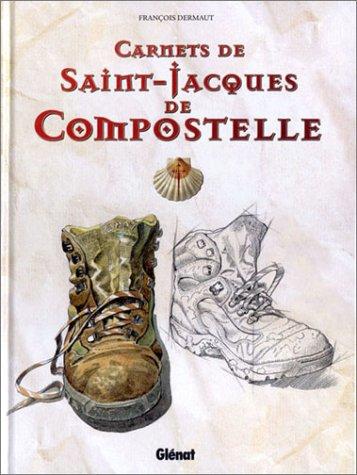 Carnets de Saint-Jacques-de-Compostelle