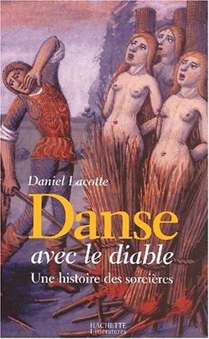 Danse avec le diable : une histoire des sorcières