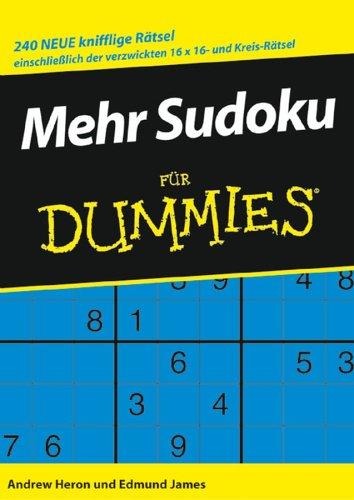 Mehr Sudoku für Dummies. 240 knifflige Rätsel