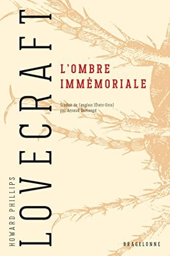 L'ombre immémoriale