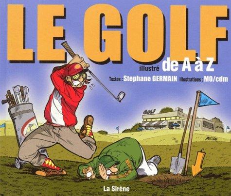 Le golf de A à Z