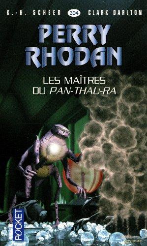 Les maîtres du Pan-Thau-Ra