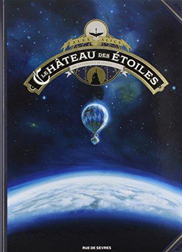 Le château des étoiles. Vol. 1. 1869, la conquête de l'espace. Vol. 1