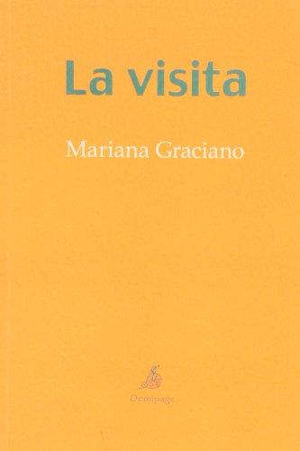 La visita (Narrativa Hispanoamericana)