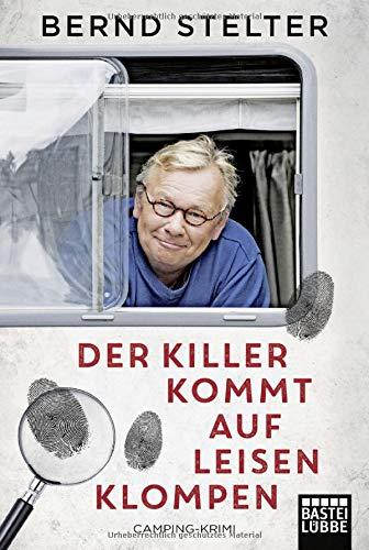 Der Killer kommt auf leisen Klompen: Camping-Krimi (Holland-Krimi)