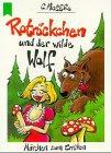 Rotröckchen und der wilde Wolf