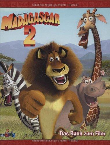 Madagascar 2. Das Buch zum Film