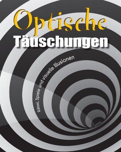 Die Welt der optischen Illusionen 02