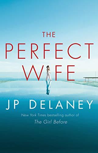 The Perfect Wife: A Novel