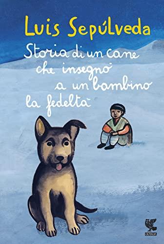 Storia di un cane che insegnò a un bambino la fedeltà (Le Gabbianelle)