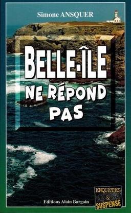 Belle-Ile ne répond pas