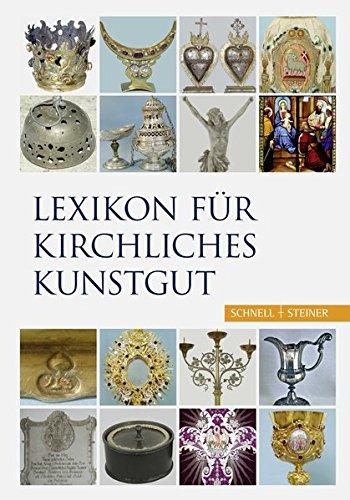 Lexikon für kirchliches Kunstgut