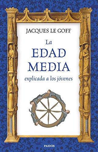 La Edad Media explicada a los jóvenes (Contextos)