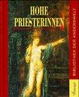 Hohe Priesterinnen