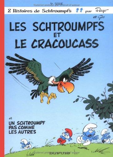 Les Schtroumpfs. Vol. 5. Les Schtroumpfs et le cracoucass